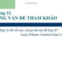 Bài giảng Triết học: Chương 11 (những vấn đề tham khảo) - ĐH Ngân hàng TP.HCM