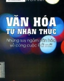 Những suy ngẫm văn hóa tự nhận thức về công cuộc đổi mới: Phần 1