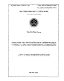 Luận văn Thạc sĩ Hệ thống thông tin: Nghiên cứu một số vấn đề đảm bảo chất lượng dịch vụ và chất lượng trải nghiệm cho mạng không dây