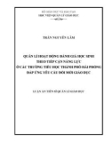 Luận án Tiến sĩ Quản lí giáo dục: Quản lí hoạt động đánh giá học sinh theo tiếp cận năng lực ở các trường tiểu học thành phố Hải Phòng đáp ứng yêu cầu đổi mới giáo dục