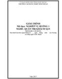 Giáo trình Nghiệp vụ buồng 1 (Ngành: Quản trị khách sạn - Cao đẳng) - Trường Cao đẳng nghề Ninh Thuận