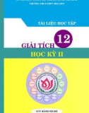 Tài liệu học tập Giải tích lớp 12 học kỳ 2 - Trường THCS&THPT Hoa Sen