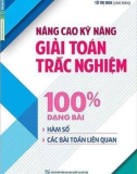 Ebook Kỹ năng giải Toán trắc nghiệm Dạng bài Hàm số và các bài toán liên quan: Phần 1