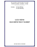 Giáo trình Bảo hiểm thất nghiệp: Phần 1 - TS. Phạm Đỗ Dũng