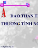 Bài giảng Ngữ văn 10 tuần 9: Ca dao than thân, yêu thương tình nghĩa