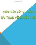 Giáo án điện tử tiểu học: Bài toán về nhiều hơn (tt2)