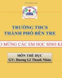 Bài giảng môn Thể dục lớp 9: Nhảy xa