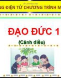 Bài giảng môn Đạo đức lớp 1 sách Cánh diều năm học 2020-2021 - Bài 1: Em với nội quy trường, lớp (Trường Tiểu học Thạch Bàn B)