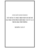 Sáng kiến kinh nghiệm THPT: Xây dựng và thực hiện một số chủ đề dạy học STEM phần điện học Vật lý 11, 12 Trung học phổ thông