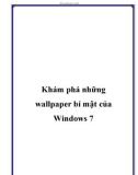 Khám phá những wallpaper bí mật của Windows 7