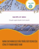 Luận văn Thạc sĩ Quản trị kinh doanh: Nâng cao năng lực đấu thầu xây dựng của Công ty TNHH Nhật Anh