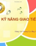 Bài giảng Kỹ năng giao tiếp: Chương 1 - CĐ Y tế Hà Nội