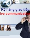 Bài giảng Kỹ năng giao tiếp (Effective communication skills)