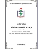 Giáo trình Kỹ năng giao tiếp tự chọn - Trường Trung cấp Quốc tế Mekong