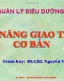 Bài giảng Kỹ năng giao tiếp cơ bản - BS.CKI. Nguyễn Văn Thịnh