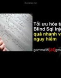 Tối ưu hóa tấn công Blind Sql Injection quá nhanh và quá nguy hiểm