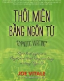 Ebook Nghệ thuật thôi miên bằng ngôn từ: Phần 1