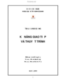 Bài giảng Kỹ năng giao tiếp và thuyết trình - Tiến sĩ Phạm Văn Hồng