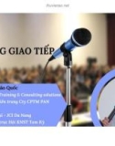 Kỹ năng giao tiếp - Tranier: Nguyễn Bão Quốc