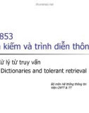 Bài giảng Tìm kiếm và trình diễn thông tin - Bài 3: Xử lý từ truy vấn