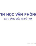 Bài giảng Tin học văn phòng: Bài 4 - Bùi Thị Thu Cúc