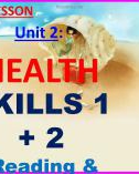 Bài giảng môn Tiếng Anh lớp 7 - Unit 2: Health (Skills 1+2)