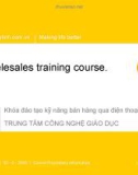 Bài giảng chuyên đề: Telesales Training