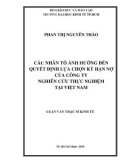 Luận văn Thạc sĩ Kinh tế: Các nhân tố ảnh hưởng đến quyết định lựa chọn kỳ hạn nợ của công ty - Nghiên cứu thực nghiệm tại Việt Nam