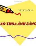 Bài giảng Vật lý 12 bài 25: Giao thoa ánh sáng