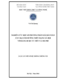 Luận án Tiến sĩ Hệ thống thông tin: Nghiên cứu một số phương pháp giải bài toán cực đại ảnh hưởng trên mạng xã hội với ràng buộc ưu tiên và chi phí