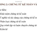 Bài giảng môn Nguyên lý kế toán - Chương 2: Chứng từ kế toán và kiểm kê