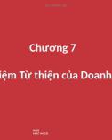 Bài giảng Trách nhiệm xã hội của doanh nghiệp và đạo đức kinh doanh - Chương 7: Trách nhiệm từ thiện của doanh nghiệp