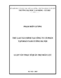 Luận văn Thạc sĩ Quản trị nhân lực: Thù lao tài chính tại Công ty Cổ phần Tập đoàn Nam Cường Hà Nội