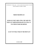 Luận văn Thạc sĩ Quản trị nhân lực: Đánh giá thực hiện công việc đối với nhân lực khối kinh doanh tại Công ty Tài chính TNHH MB Shinsei