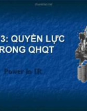 Bài giảng Nhập môn quan hệ quốc tế: Bài 3 - TS. Trần Thanh Huyền