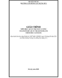 Giáo trình Quản trị chất lượng (Ngành: Quản trị kinh doanh - Cao đẳng) - Trường Cao đẳng Xây dựng số 1