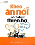 khéo ăn nói sẽ có được thiên hạ