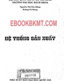 Tìm hiểu hệ thống sản xuất: Phần 1