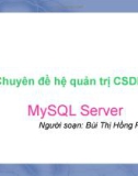 Chuyên đề hệ quản trị CSDL - MySQL Server