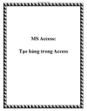 MS Access: Tạo bảng trong Access