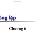 Bài giảng Lập trình cơ bản - Chương 6: Vòng lặp