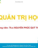 Bài giảng Quản trị học: Chương 1 - ThS. Nguyễn Phúc Quý Thạnh