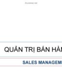 Bài giảng Quản trị bán hàng: Chương 1 - ThS. Lượng Văn Quốc