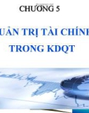 Bài giảng Quản trị kinh doanh quốc tế: Chương 5