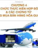 Bài giảng Giao dịch thương mại quốc tế: Chương 4 - ThS. Trần Văn Nghiệp