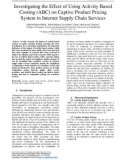 Investigating the effect of using activity based costing (ABC) on captive product pricing system in internet supply chain services