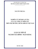 Luận án Tiến sĩ Tài chính - Ngân hàng: Nghiên cứu rủi ro lan tỏa của các công ty niêm yết trên thị trường chứng khoán Việt Nam