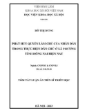 Tóm tắt Luận án Tiến sĩ Triết học: Phát huy quyền làm chủ của nhân dân trong thực hiện dân chủ ở xã, phường tỉnh Đồng Nai hiện nay