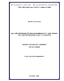 Luận án Tiến sĩ Địa chất học: Đặc điểm tính chuyên hóa sinh khoáng và mức độ bóc mòn granitoid khối Ngọc Tụ, Kon Tum