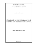 Luận án Tiến sĩ Địa chất: Đặc điểm các đá phun trào basalt Đệ tứ miền Đông Nam Bộ và định hướng sử dụng